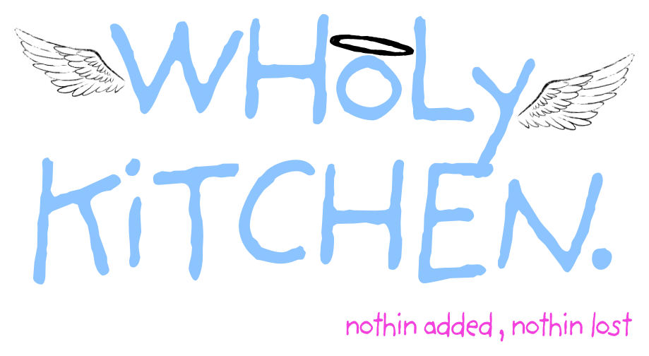 WholyKitchen - Nothin Added, Nothin Lost